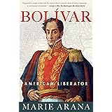 Bolivar: American Liberator