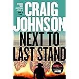 Next to Last Stand: A Longmire Mystery