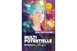 Multipotentielle : Du chaos à la clarté (French Edition)