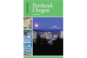 Insiders' Guide® to Portland, Oregon