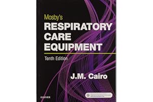 Mosby's Respiratory Care Equipment
