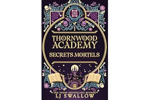 Thornwood Academy 1: Secrets Mortels (Le guide de la nécromancienne pour vivre) (French Edition)