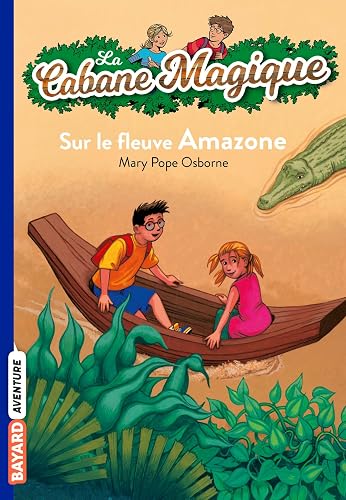 Download La cabane magique, Tome 05: Sur le fleuve Amazone PDF