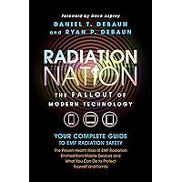 EMF Book: Radiation Nation - Complete Guide to EMF Protection & 5G Safety: Proven Health Risks of Electromagnetic… book cover