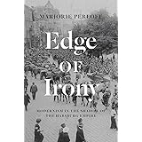 Edge of Irony: Modernism in the Shadow of the Habsburg Empire