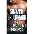 The Unsung Hero (Troubleshooters Book 1)