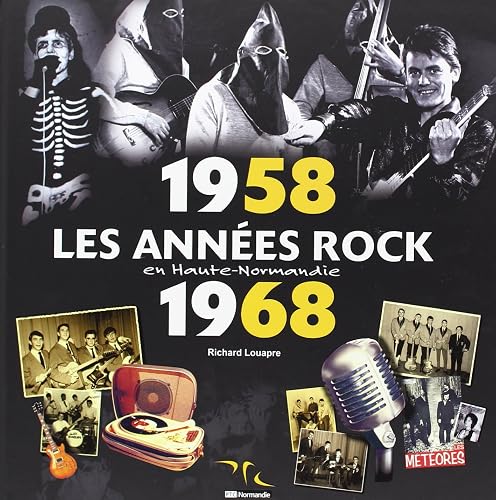 Download ANNEES ROCK EN HAUTE NORMANDIE 1958-1968 PDF