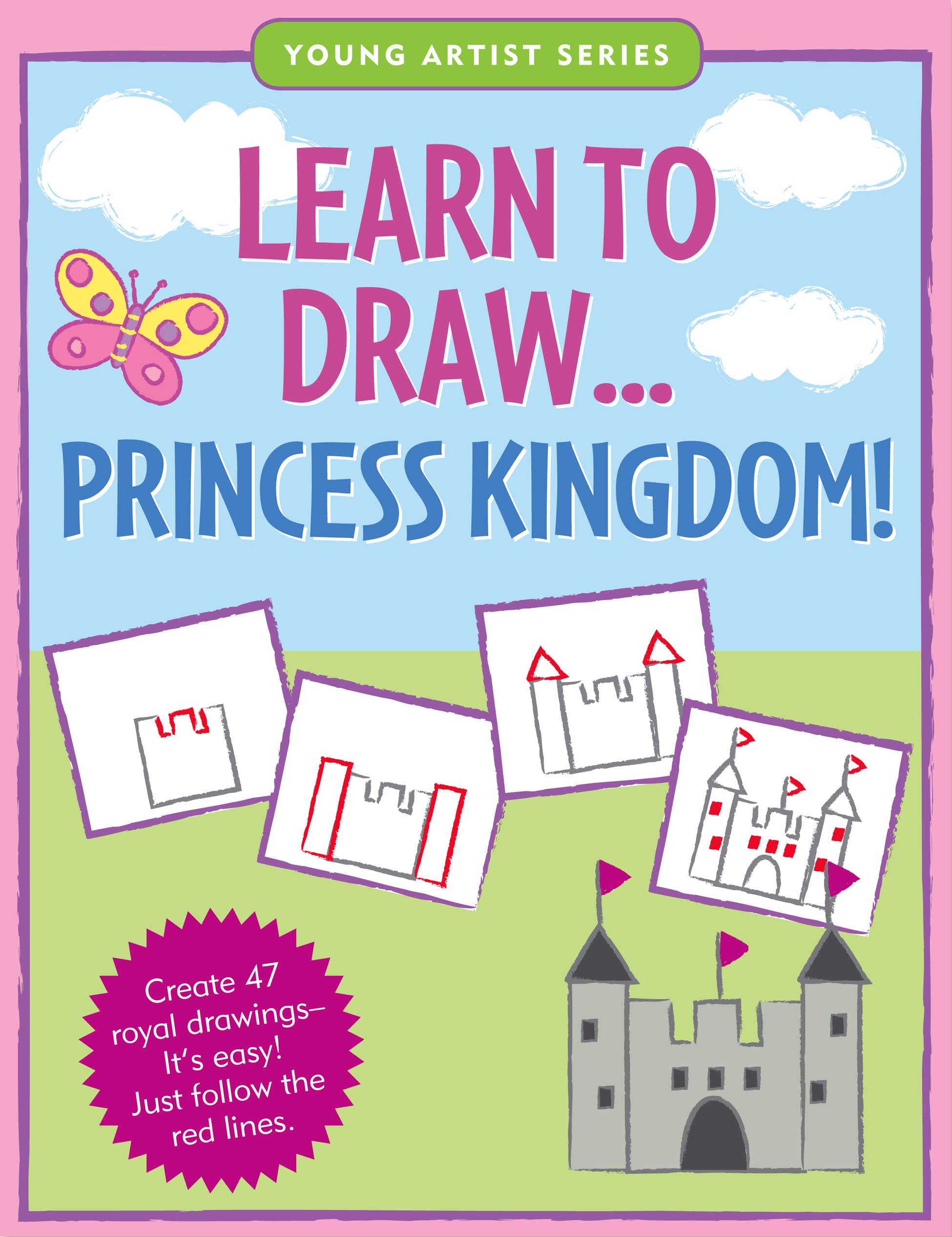 Learn to Draw Princess Kingdom! (Young Artist)