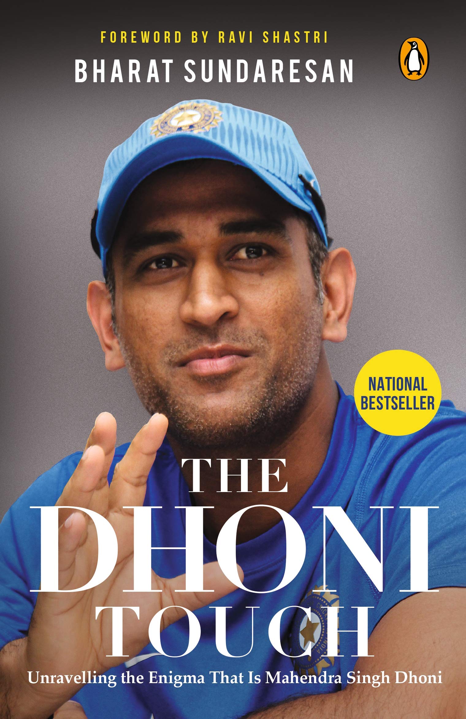 Buy The Dhoni Touch Unravelling The Enigma That Is Mahendra Singh