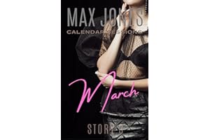 March: An Erotic Short Story (The Calendar Sessions)
