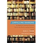 Surpassing Shanghai: An Agenda for American Education Built on the World's Leading Systems