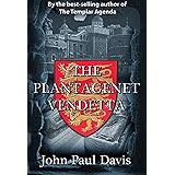 The Plantagenet Vendetta