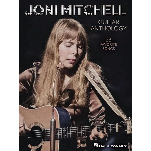 Joni Mitchell Complete So Far: Guitar Sheet Music Songbook