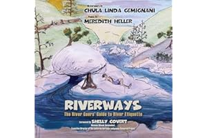 RiverWays: The River Goers' Guide to River Etiquette