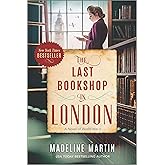 The Last Bookshop in London: Historical Fiction Set in London During the Lead-Up to WWII