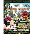 The Wind Book for Rifle Shooters: How to Improve Your Accuracy in Mild to Blustery Conditions
