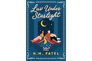 Luv Under Starlight: A Steamy, Roommates-to-lovers, Interracial Romance (Luv Shuv Book 2)