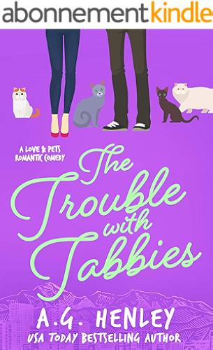 Download The Trouble with Tabbies (The Love & Pets Romantic Comedy Series Book 2) (English Edition) PDF