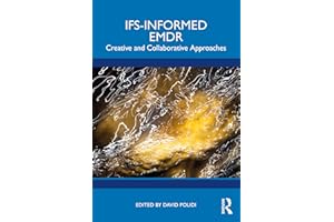 IFS-Informed EMDR: Creative and Collaborative Approaches