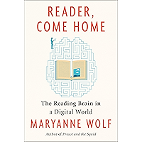 Reader, Come Home: The Fate of the Reading Brain in a Digital World