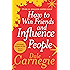 How to Win Friends and Influence People