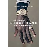 The Autobiography of Gucci Mane