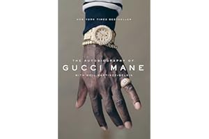 The Autobiography of Gucci Mane