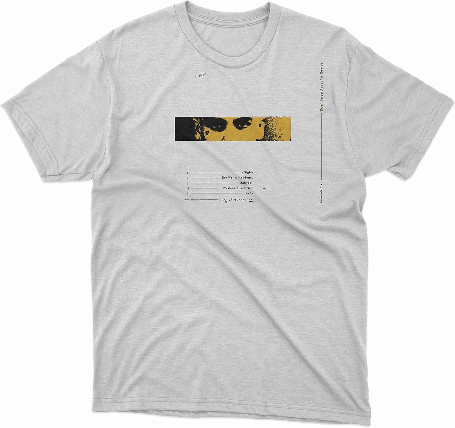 Dominic Fike Merch Dont Forget About 