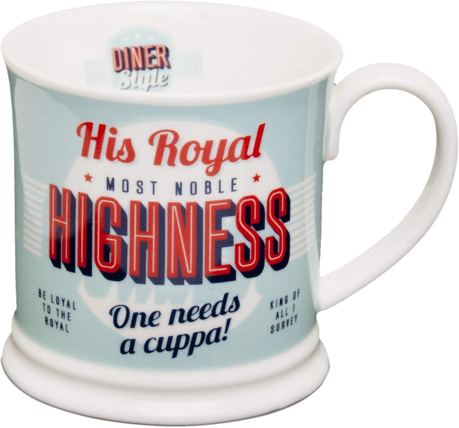 Diner Mugs 195000005"His Royal Highness" Mug, Turquoise Amazon.co.uk