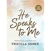 He Speaks to Me (20th Anniversary Edition) - Bible Study Book with Video Access: Preparing to Hear From God