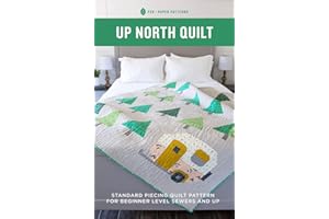 PEN & PAPER PATTERNS Up North Quilt Pattern by Pen and Paper Patterns