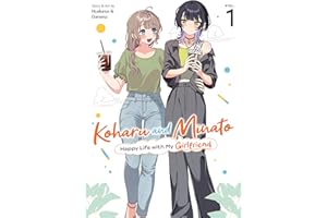 Koharu and Minato: Happy Life with My Girlfriend Vol. 1