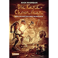 Die Kane-Chroniken 3: Der Schatten der Schlange (German Edition) book cover Die Kane-Chroniken 3: Der Schatten der Schlange (German Edition) book cover