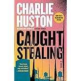 Caught Stealing: A Novel (Henry Thompson)