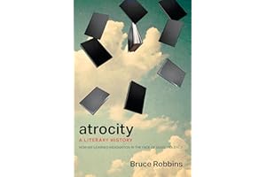 Atrocity: A Literary History
