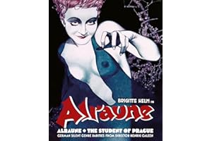 Alraune + The Student Of Prague: German Silent Genre Rarities From Director Henrik Galeen