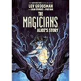 The Magicians: Alice's Story
