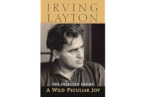 A Wild Peculiar Joy: The Selected Poems