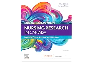 Nursing Research in Canada - E-Book: Methods, Critical Appraisal, and Utilization