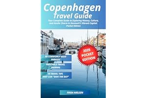 Copenhagen Travel Guide: Your Complete Guide to Exploring History, Culture, and Nordic Charm in Denmark’s Vibrant Capital. Po