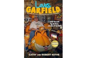 Loves Garfield: The Semi-Official Garfield Collectors Handbook
