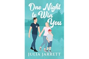 One Night To Win You: A steamy one night stand, small town romance (The Donnellys of Dogwood Cove Book 6)