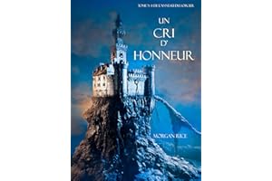Un Cri D’ Honneur (Tome 4 de L'Anneau du Sorcier) (French Edition)