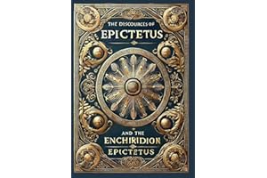 The Discourses of Epictetus and the Enchiridion (Collector's Edition) (Laminated Hardback with Jacket)