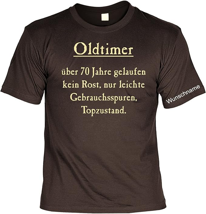 TShirt mit Wunschname Oldtimer Über 70 Jahre gelaufen Lustiges