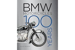 BMW Motorcycles: 100 Years