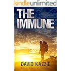 The Immune: A Post Apocalyptic Survival Thriller