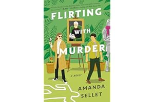 Flirting with Murder: A Novel