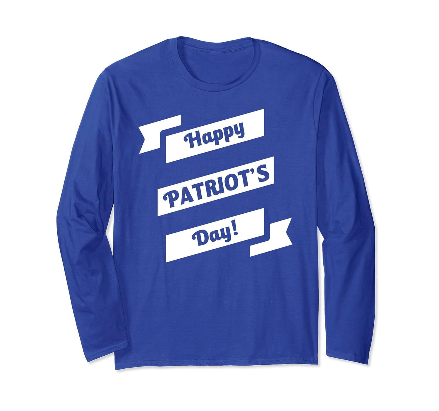 Happy Patriot's Day Funny American Pride Long Sleeve-anz