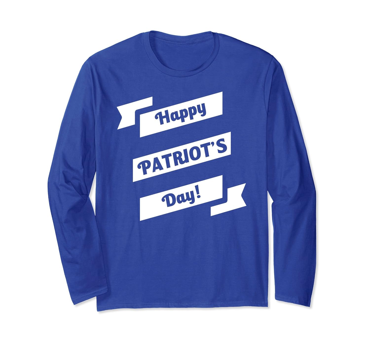 Happy Patriot's Day Funny American Pride Long Sleeve-anz